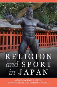 Cover image for Religion and Sport in Japan