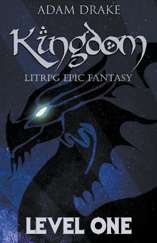 Kingdom Level One: LitRPG Epic Fantasy