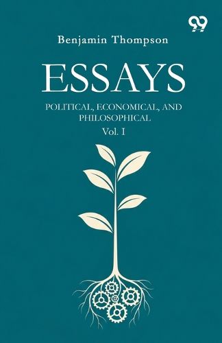 Cover image for Essays Political, Economical, And Philosophical Vol. I