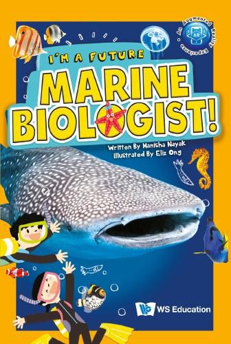 Cover image for I'm A Future Marine Biologist!