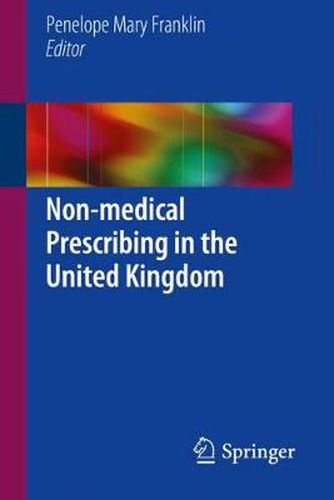 Cover image for Non-medical Prescribing in the United Kingdom