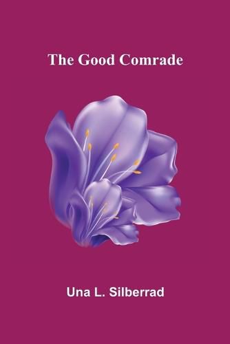 Cover image for The Good Comrade
