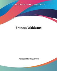 Cover image for Frances Waldeaux