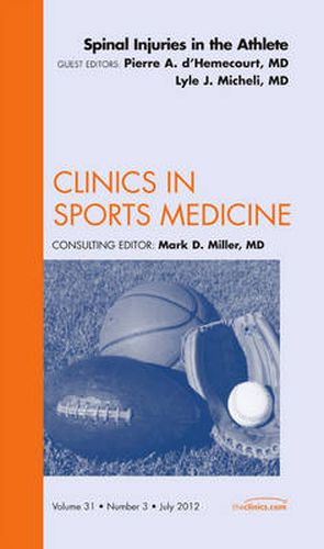 Cover image for Spinal Injuries in the Athlete, An Issue of Clinics in Sports Medicine