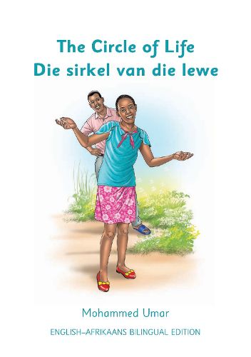 Cover image for The Circle of Life: English - Afrikaans Bilingual Edition