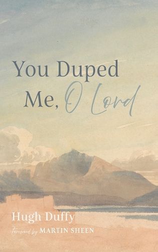 Cover image for You Duped Me, O Lord