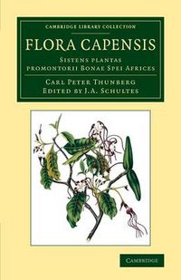 Cover image for Flora Capensis: Sistens plantas promontorii Bonae Spei Africes