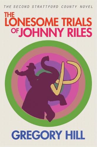 The Lonesome Trials of Johnny Riles