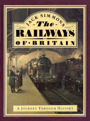 Cover image for Railways of Britain, The: A Journey Through History