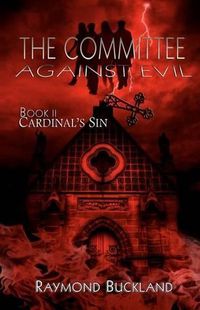 Cover image for The Committee Against Evil: Book II: Cardinal's Sin