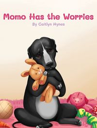 Cover image for Momo Has the Worries