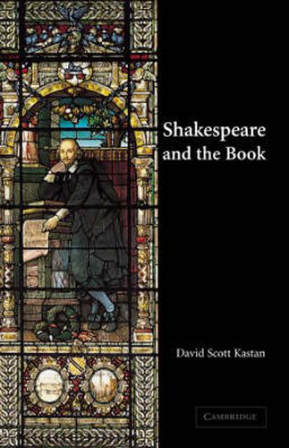 Cover image for Shakespeare and the Book