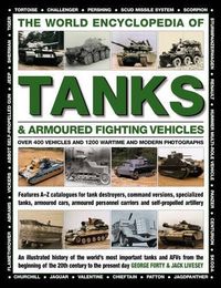 Cover image for World Encyclopedia of Tanks & Armoured Fighting Vehicles
