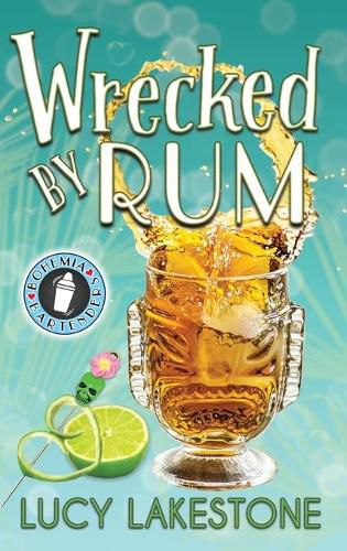 Cover image for Wrecked by Rum