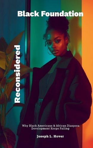 Cover image for Black Foundation, Reconsidered