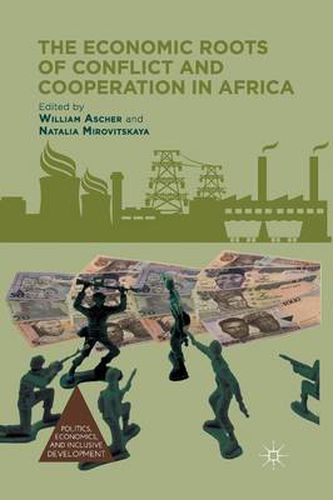 Cover image for The Economic Roots of Conflict and Cooperation in Africa