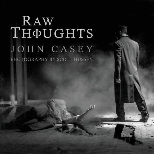 Cover image for Raw Thoughts: A Mindful Fusion of Poetic and Photographic Art