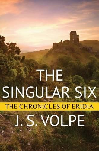 Cover image for The Singular Six (The Chronicles of Eridia)