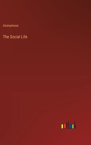 Cover image for The Social Life