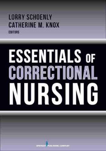 Cover image for Essentials of Correctional Nursing