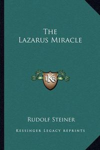 Cover image for The Lazarus Miracle