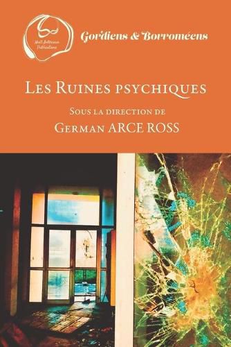 Cover image for Les Ruines psychiques