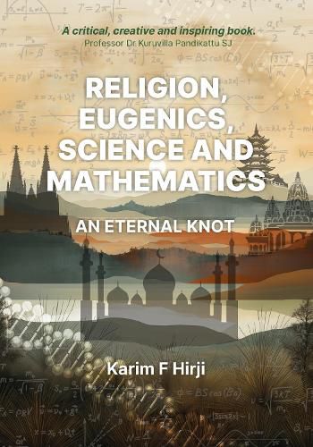 Cover image for Religion, Eugenics, Science and Mathematics