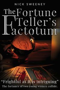 Cover image for The Fortune Teller's Factotum