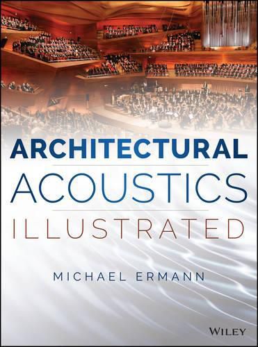 Cover image for Architectural Acoustics Illustrated