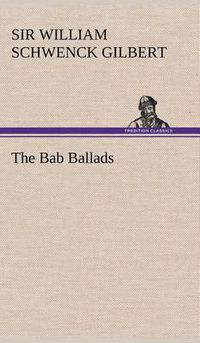 Cover image for The Bab Ballads