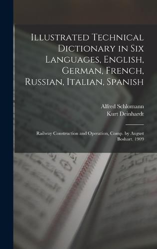 Illustrated Technical Dictionary in Six Languages, English, German, French, Russian, Italian, Spanish