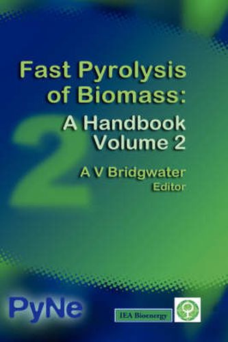 Cover image for Fast Pyrolysis of Biomass: A Handbook