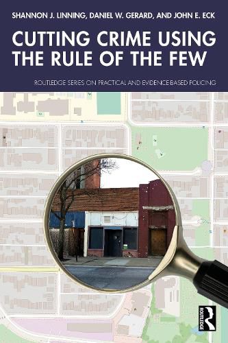 Cover image for Cutting Crime Using the Rule of the Few