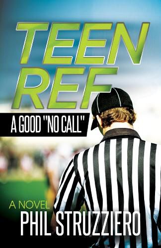 Cover image for Teen Ref: A Good  No Call