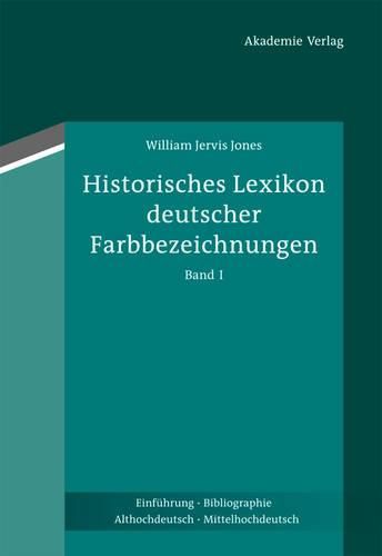 Cover image for Historisches Lexikon Deutscher Farbbezeichnungen