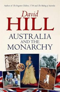 Cover image for Australia and the Monarchy