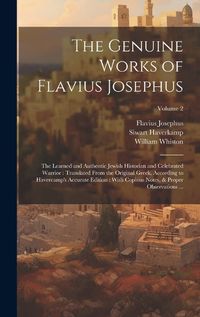 Cover image for The Genuine Works of Flavius Josephus