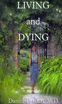 Cover image for Living and Dying