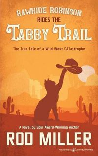 Cover image for Rawhide Robinson Rides the Tabby Trail