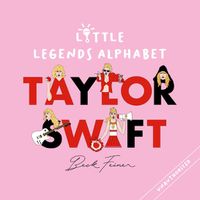 Cover image for Taylor Swift Little Legends Alphabet