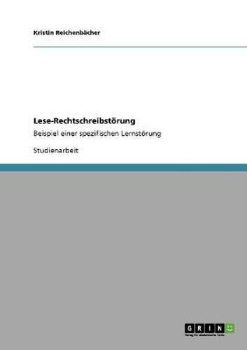 Cover image for Lese-Rechtschreibstoerung: Beispiel einer spezifischen Lernstoerung