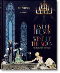 Cover image for Kay Nielsen. East of the Sun and West of the Moon