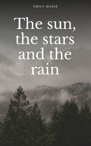 The sun, the stars and the rain