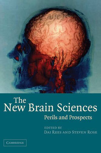 Cover image for The New Brain Sciences: Perils and Prospects