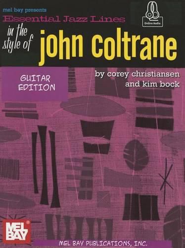 Cover image for Essential Jazz Lines Guitar Style Of John Coltrane: With Online Audio