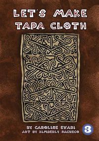 Cover image for Let's Make Tapa Cloth