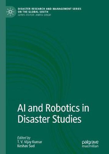 Cover image for AI and Robotics in Disaster Studies