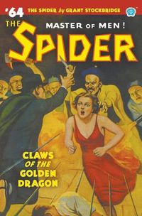 Cover image for The Spider #64: Claws of the Golden Dragon