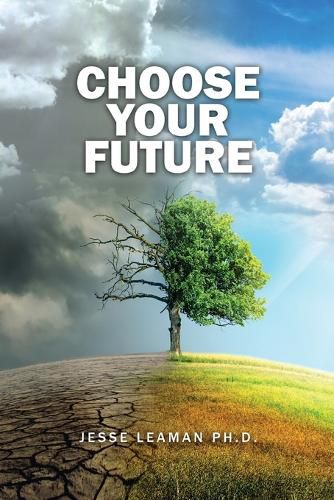 Cover image for Choose Your Future