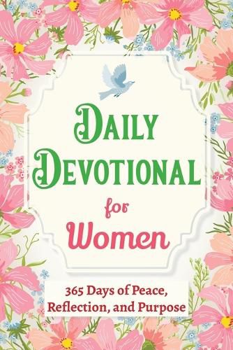 Cover image for Daily Devotional for Women - 365 Days of Peace, Reflection, and Purpose
